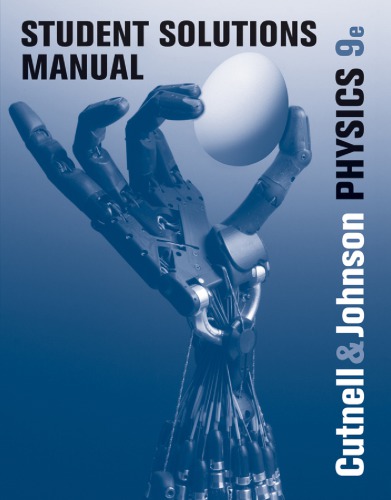 Student Solutions Manual to Accompany Physics
