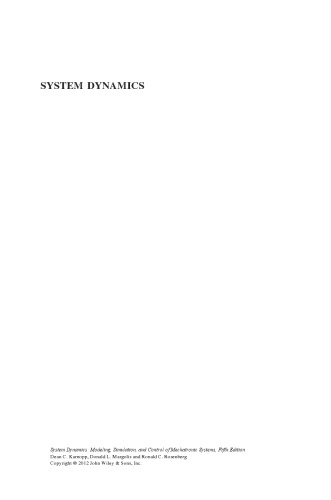 System Dynamics: Modeling, Simulation, and Control of Mechatronic Systems