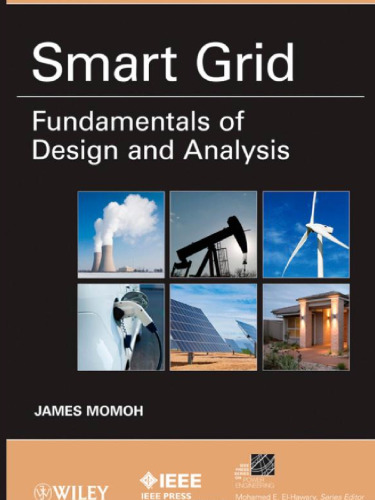 Smart Grid: Fundamentals of Design and Analysis