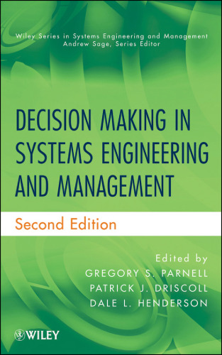Decision Making in Systems Engineering and Management, 2nd Edition