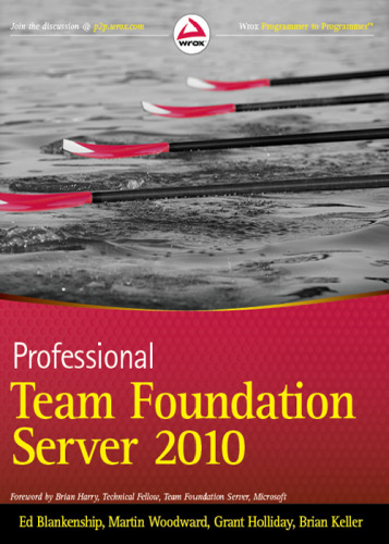 Professional Team Foundation Server 2010