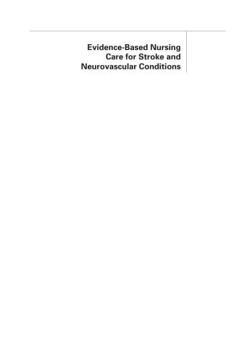 Evidence-Based Nursing Care for Stroke and Neurovascular Conditions