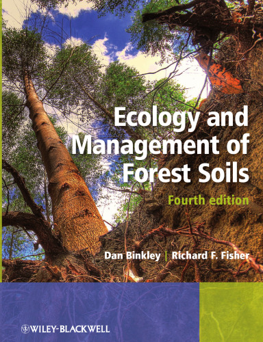 Ecology and Management of Forest Soils
