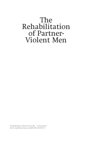 The Rehabilitation of Partner-Violent Men