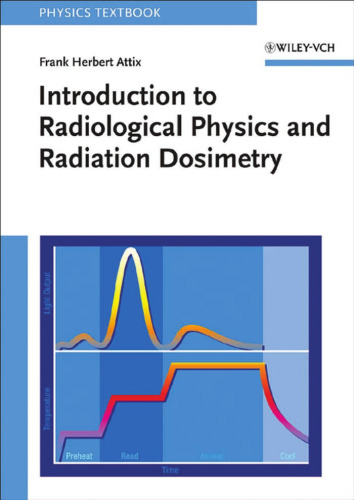 Introduction to Radiological Physics Radiation Dosimetry
