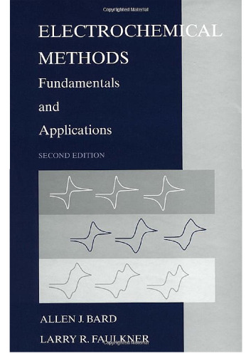 Electrochemical Methods: Fundamentals and Applications