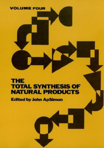 Volume 4, The Total Synthesis of Natural Products
