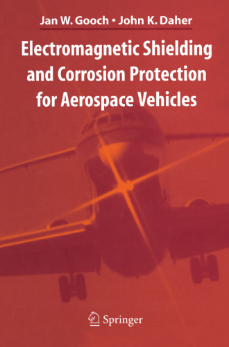 Electromagnetic Shielding and Corrosion Protection for Aerospace Vehicles