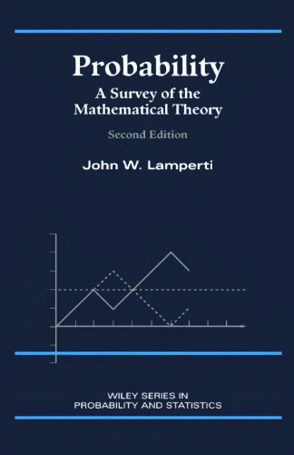 Probability: A Survey of the Mathematical Theory