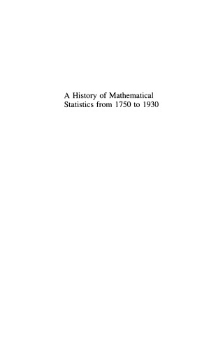 A History of Mathematical Statistics from 1750 to 1930
