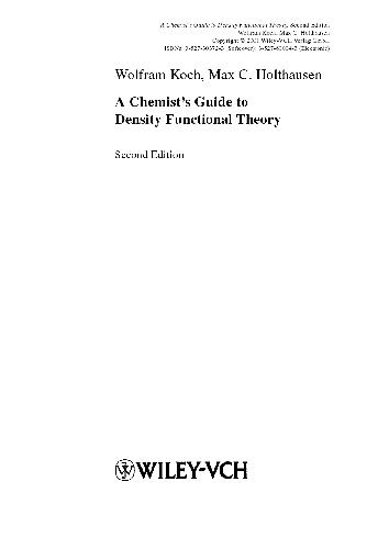 A Chemists Guide to Density Functional Theory