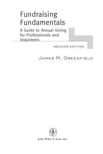Fundraising Fundamentals: A Guide to Annual Giving for Professionals and Volunteers