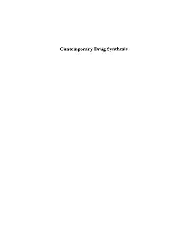 Contemporary Drug Synthesis