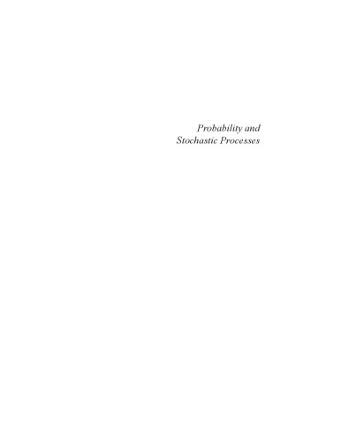 Probability and Stochastic Processes: A Friendly Introduction for Electrical and Computer Engineers