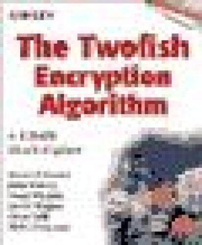 The Twofish Encryption Algorithm: A 128-Bit Block Cipher