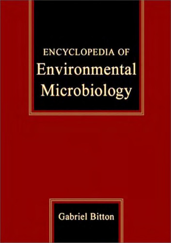 Encyclopedia of environmental microbiology