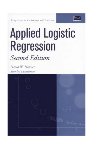 Applied logistic regression (Wiley Series in probability and statistics)