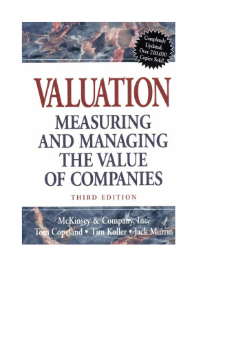 Valuation: Measuring and Managing the Value of Companies, 3rd Edition
