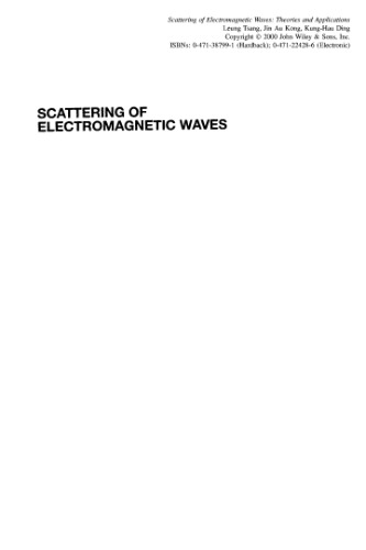 Scattering of electromagnetic waves. Theories and applications