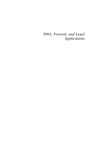 DNA: Forensic and Legal Applications