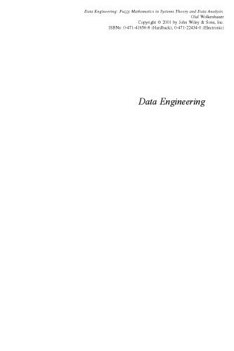 Data Engineering: Fuzzy Mathematics in Systems Theory and Data Analysis