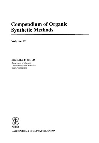 Compendium of Organic Synthetic Methods (Volume 12)