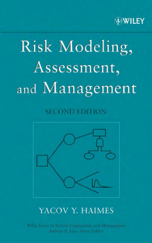 Risk modeling, assessment, and management