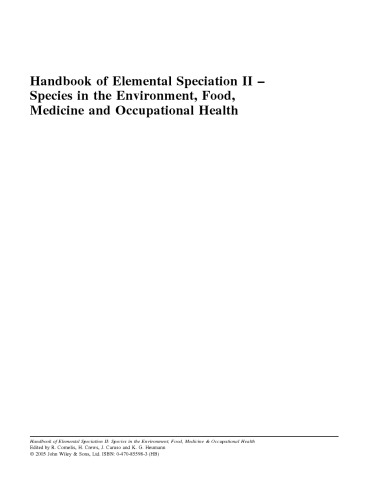 Handbook of Elemental Speciation II Species in the Environment Food Medicine and Occupational H