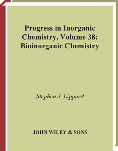 Progress in Inorganic Chemistry, Volume 38