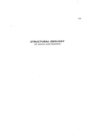 Structural Geology of Rocks and Regions, 2nd Edition