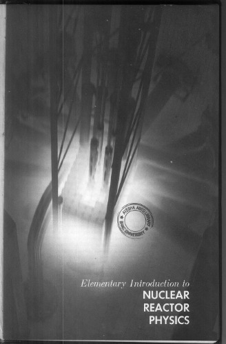 Elementary Introduction to Nuclear Reactor Physics
