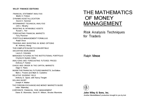 The Mathematics of Money Management: Risk Analysis Techniques for Traders