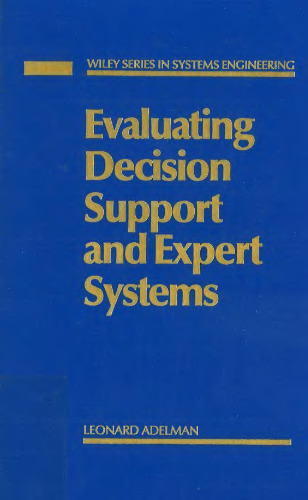 Evaluating Decision Support and Expert Systems