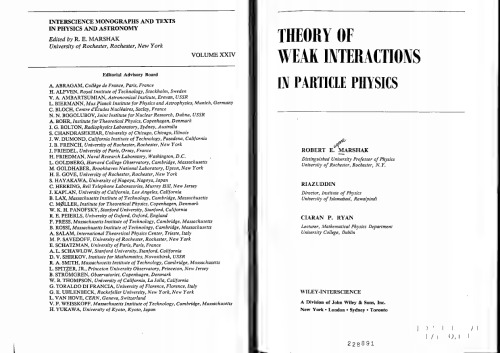 Theory Of Weak Interactions In Particle Physics
