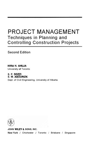 Project Management: Techniques in Planning and Controlling Construction Projects, 2nd Edition