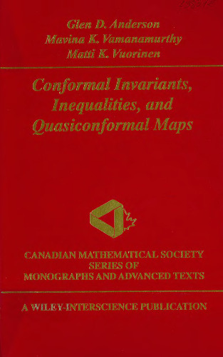 Conformal Invariants, Inequalities, and Quasiconformal Maps