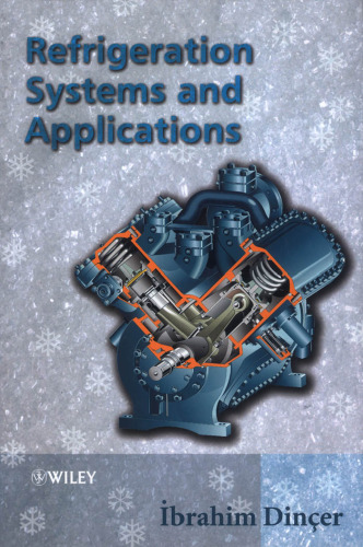 Refrigeration systems and applications