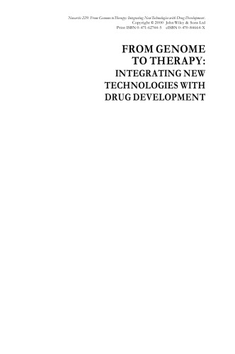 From Genome to Therapy: Integrating New Technologies with Drug Development - No. 229