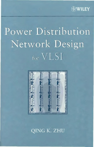 Power Distribution Network Design for VLSI