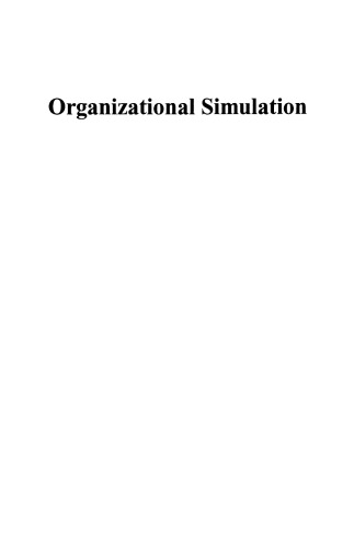 Organizational Simulation (Wiley Series in Systems Engineering and Management)