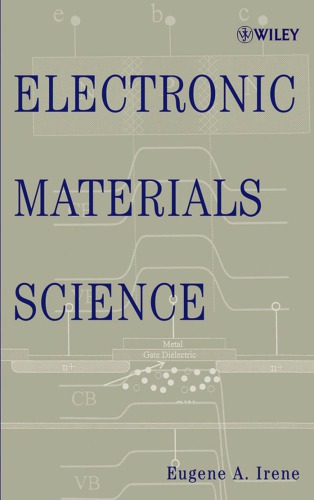 Electronic materials science