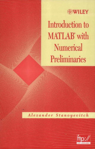 Introduction to MATLAB with Numerical Preliminaries