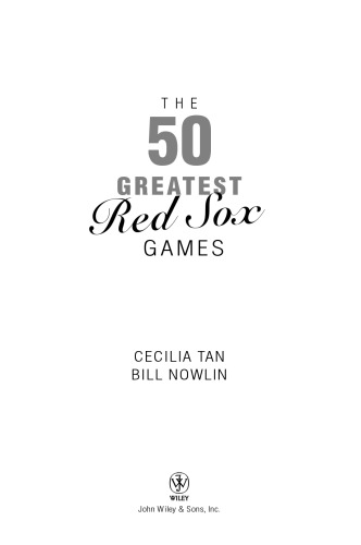 The 50 Greatest Red Sox Games