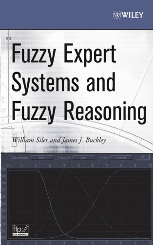 Fuzzy expert systems and fuzzy reasoning