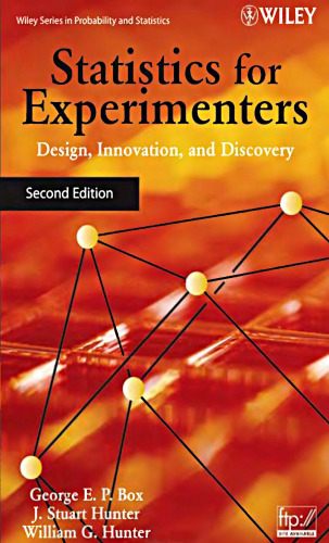 Statistics for experimenters: design, innovation, and discovery