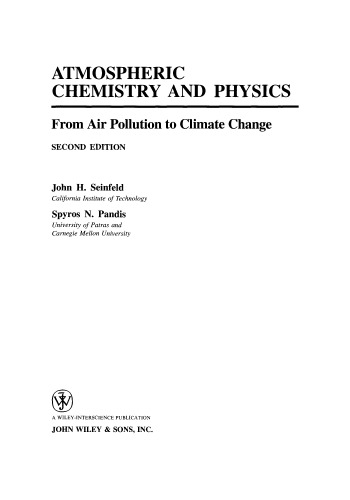 Atmospheric chemistry and physics: from air pollution to climate change