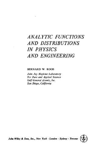 Analytic functions and distributions in physics and engineering
