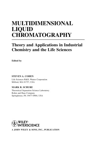 Multidimensional Liquid Chromatography Theory and Applications in Industrial Chemistry and the Li
