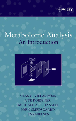 Metabolome Analysis: An Introduction (Wiley - Interscience Series on Mass Spectrometry)