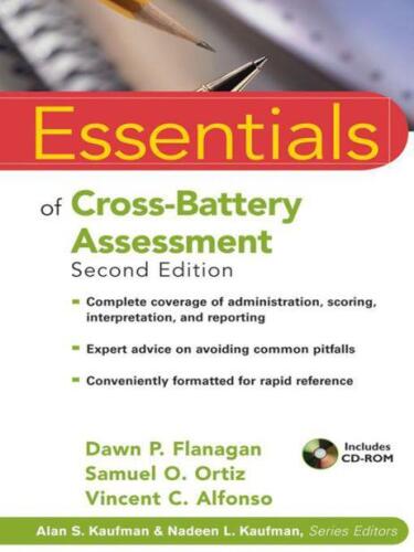 Essentials of Cross-Battery Assessment (Essentials of Psychological Assessment)